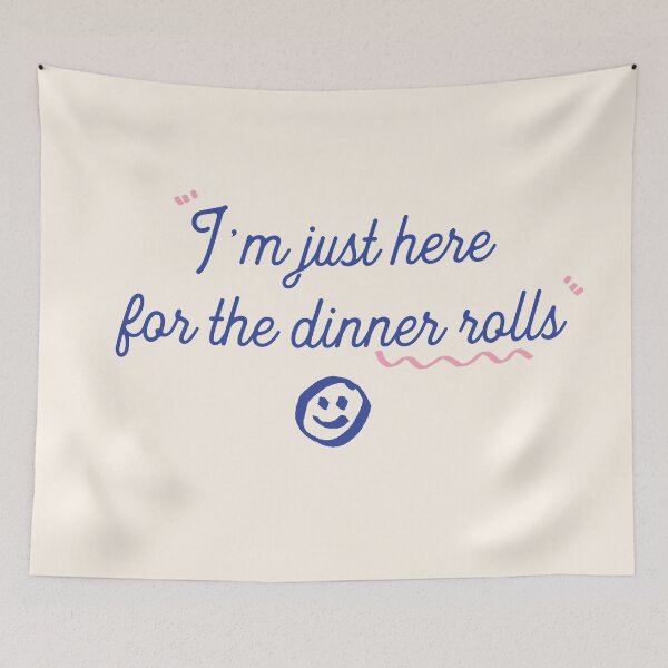 Item preview, I'm just here for the dinner rolls  designed and sold by stripedcarpet.