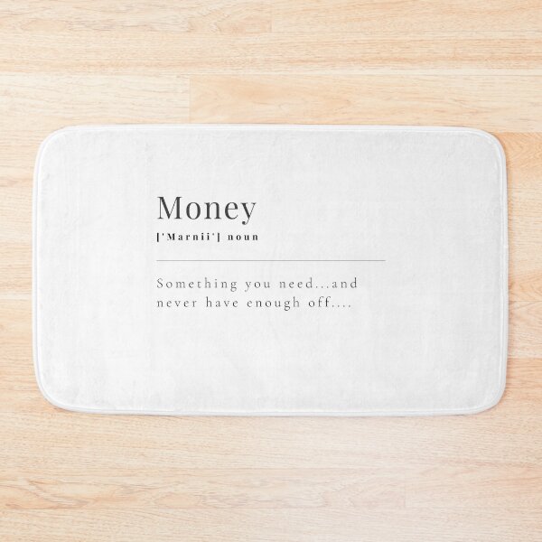 Item preview, Definition of Money  designed and sold by mkzmerch.