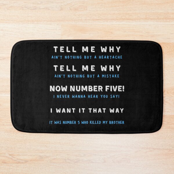 Item preview, I Want It That Way designed and sold by Shadydesigner.