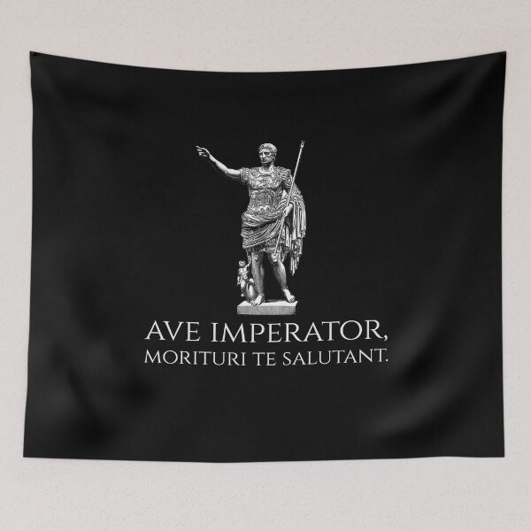 Item preview, Caesar Augustus - Ave Imperator, Morituri Te Salutant - Ancient Rome designed and sold by Styrman.