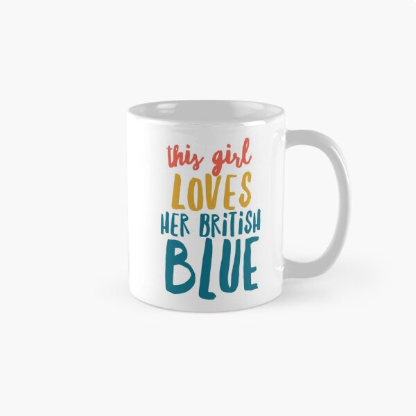 Item preview, This girl loves her British blue  designed and sold by Amisdelamer.