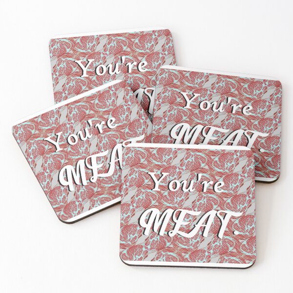 Item preview, you're meat designed and sold by tronzler01.