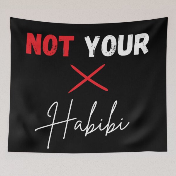 Item preview, Not your habibi designed and sold by TeePassion.