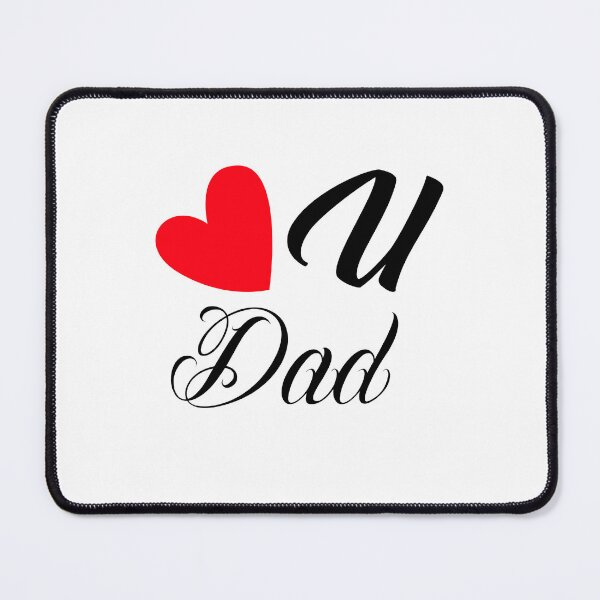 Item preview,  Love U Dad designed and sold by inspirethegiant.