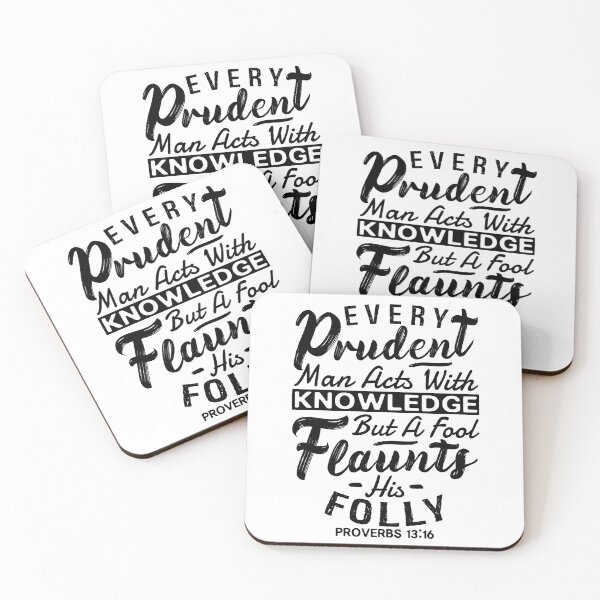 Item preview, Proverbs 13:16 Every Prudent Man Acts With Knowledge designed and sold by plushism.