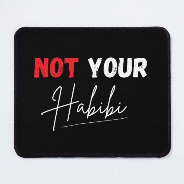 Item preview, Not your habibi designed and sold by TeePassion.