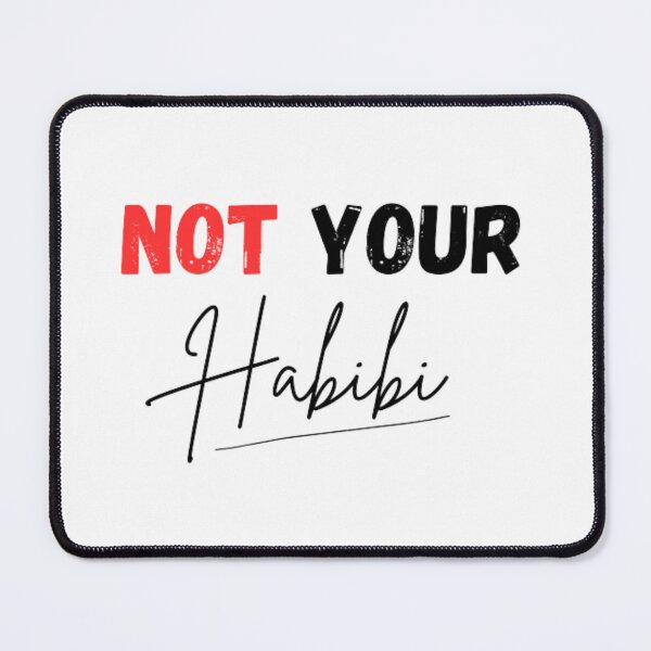Item preview, Not your habibi designed and sold by TeePassion.