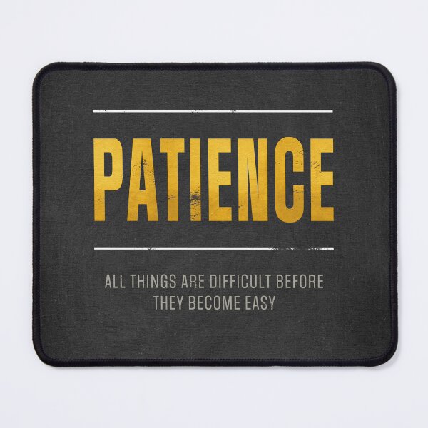 Item preview, Patience Motivation designed and sold by My Digital Mind.