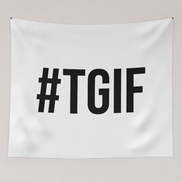 Item preview, Hashtag TGIF designed and sold by we-got-it-DSGN.