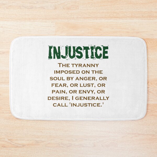 Item preview, The Tyranny Imposed On The Soul - Injustice Quote designed and sold by CrankyOldDude.