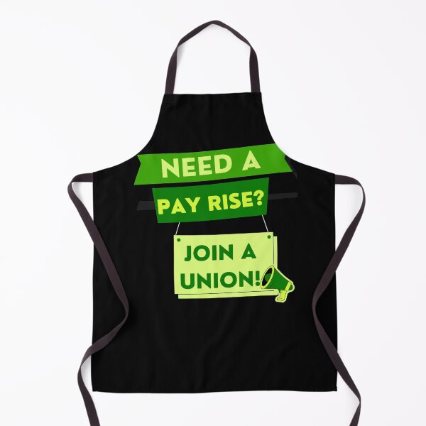 Item preview, Need a pay rise? JOIN A UNION! designed and sold by Tony Cisse.