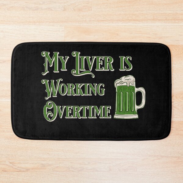 Item preview, My liver is working overtime designed and sold by ValentinaHramov.