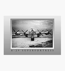 Boeing B-29 Superfortress - poster Photographic Print