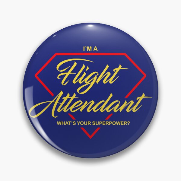Item preview, Im a Flight Attendant What's your Superpower Air Hostess funny design designed and sold by Ikaroots.