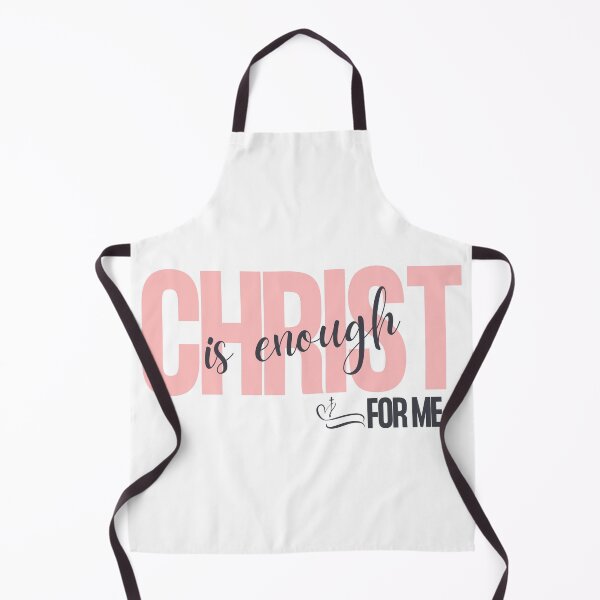 Item preview, Christ is Enough for Me V19 designed and sold by Family Journey with God.
