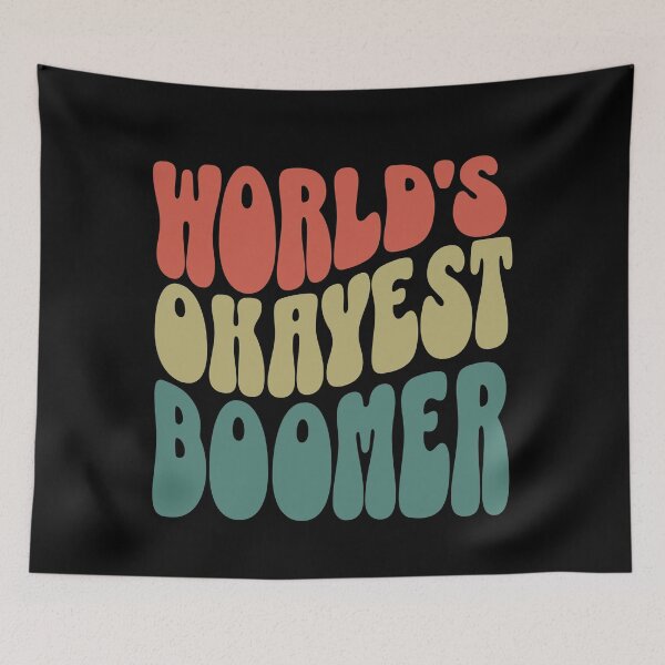 Item preview, World's Okayest Boomer designed and sold by ValentinaHramov.