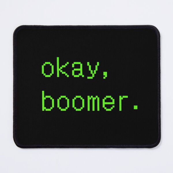 Item preview, Okay Boomer designed and sold by ValentinaHramov.