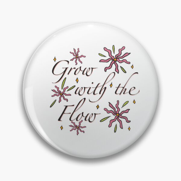 Artikelvorschau, Floral grow with the flow quote design entworfen und verkauft von moonbean-art.