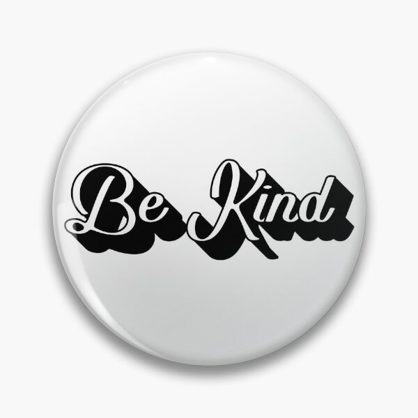 Item preview, Be kind designed and sold by KitGrizzly.
