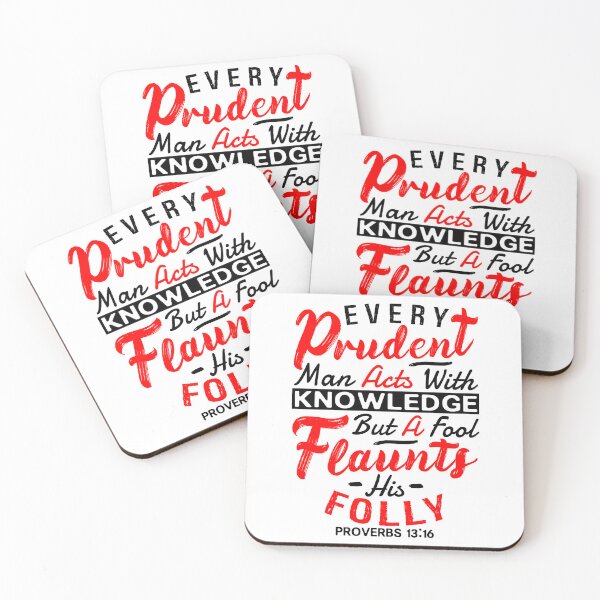 Item preview, Proverbs 13:16 Every Prudent Man Acts With Knowledge designed and sold by plushism.