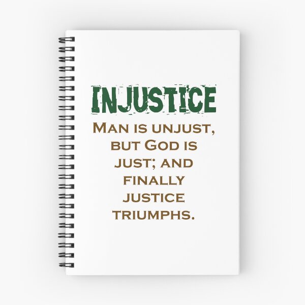 Item preview, Man Is Unjust But God Is Just - Injustice Quote designed and sold by CrankyOldDude.