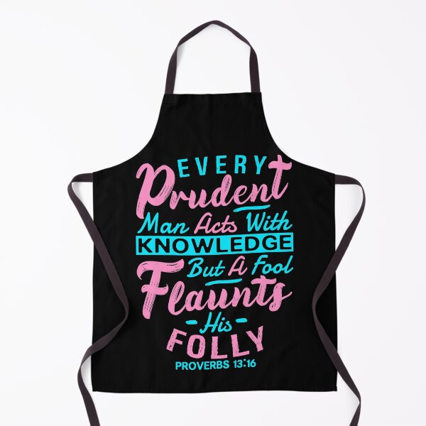 Item preview, Proverbs 13:16 Every Prudent Man Acts With Knowledge designed and sold by plushism.