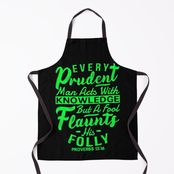 Item preview, Proverbs 13:16 Every Prudent Man Acts With Knowledge designed and sold by plushism.