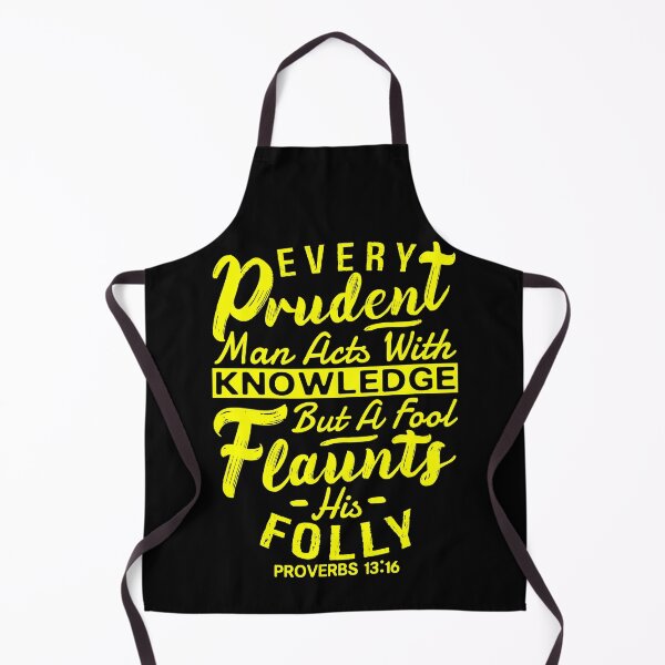 Item preview, Proverbs 13:16 Every Prudent Man Acts With Knowledge designed and sold by plushism.