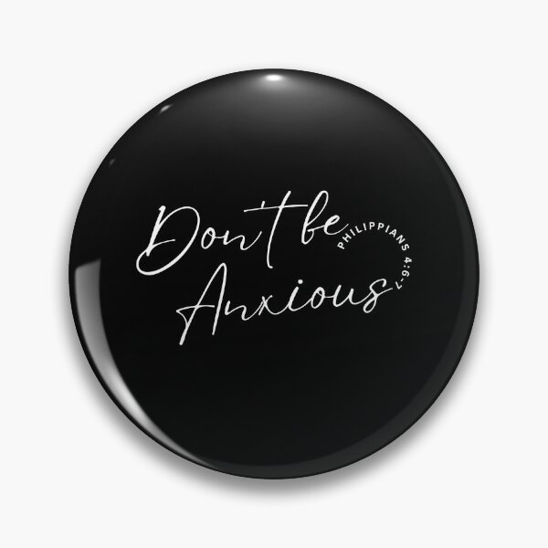 Item preview, Dont be Anxious Philippians Bible Verse Philippians V12 designed and sold by Family Journey with God.
