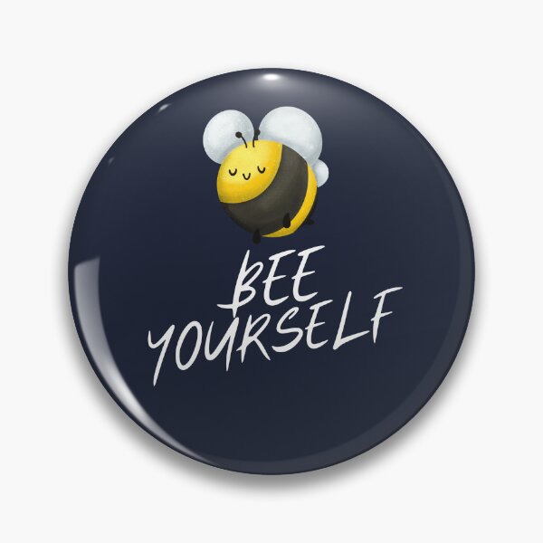 Item preview, Bee yourself - white text designed and sold by Bluecat93.