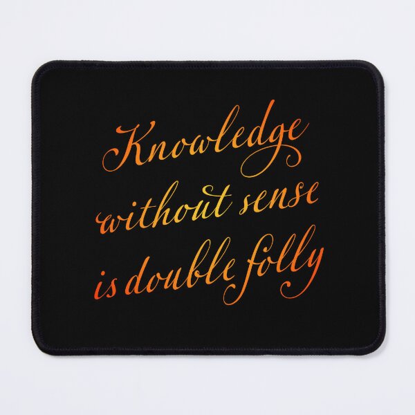 Item preview, Knowledge without sense is double folly. v.4 designed and sold by x1brett.