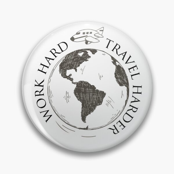 Item preview, Work Hard Travel Harder designed and sold by Djalane.