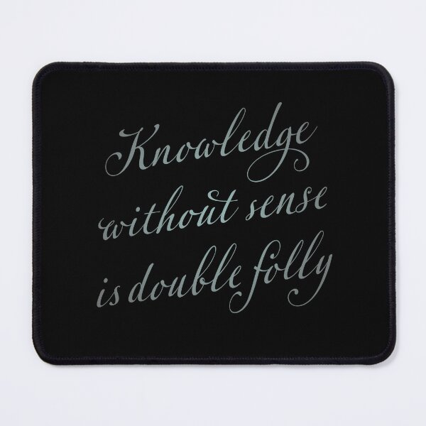 Item preview, Knowledge without sense is double folly. v.5 designed and sold by x1brett.