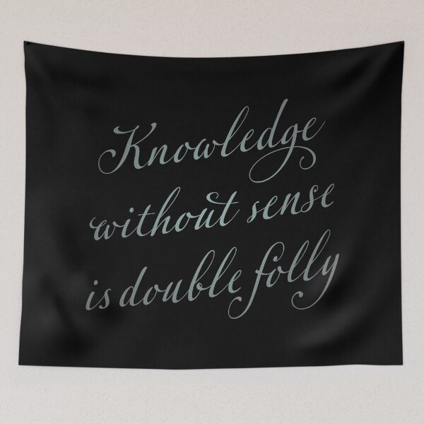 Item preview, Knowledge without sense is double folly. v.5 designed and sold by x1brett.