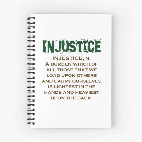 Item preview, Injustice Noun - Injustice Quote designed and sold by CrankyOldDude.