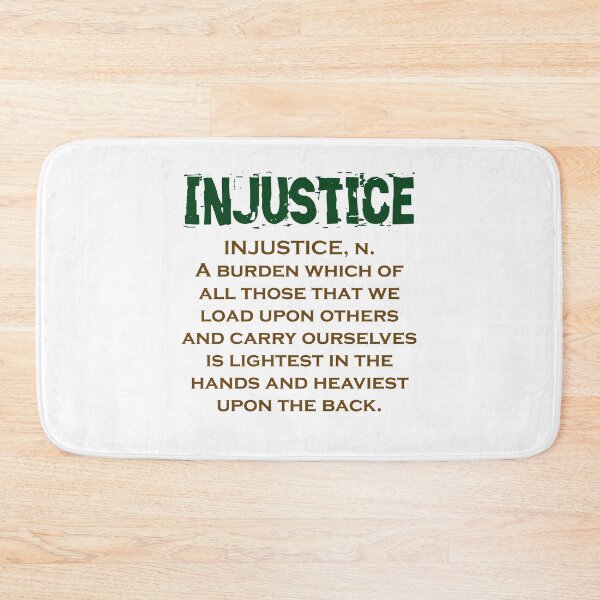 Item preview, Injustice Noun - Injustice Quote designed and sold by CrankyOldDude.