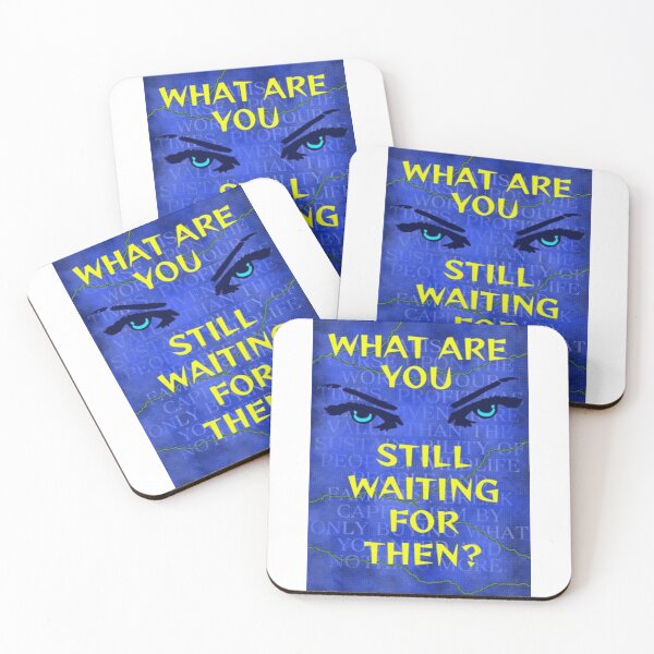 Item preview, Feminist Humanist Quote -What Are You Waiting For Then? designed and sold by LethalPixieDust.