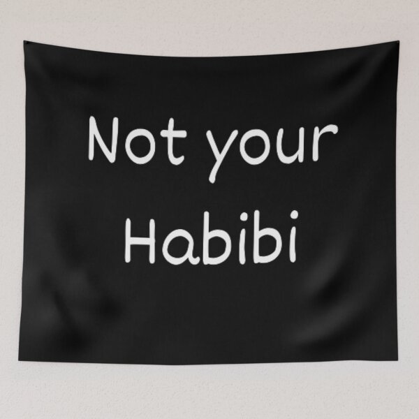 Item preview, Not your habibi designed and sold by TeePassion.