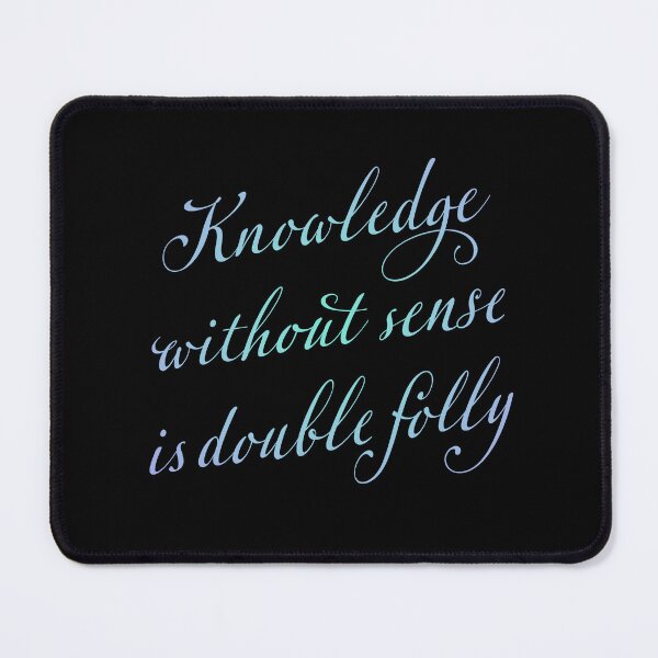 Item preview, Knowledge without sense is double folly. v.6 designed and sold by x1brett.