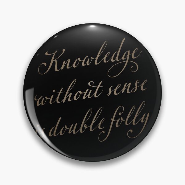 Item preview, Knowledge without sense is double folly. v.7 designed and sold by x1brett.