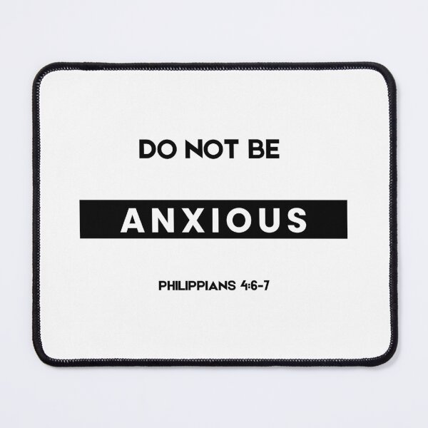 Item preview, Dont be Anxious Philippians Bible Verse Philippians V7 designed and sold by Family Journey with God.