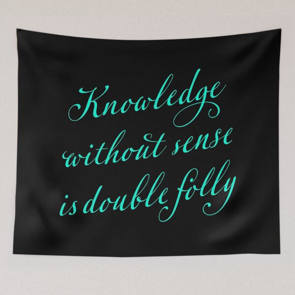 Item preview, Knowledge without sense is double folly. v.8 designed and sold by x1brett.
