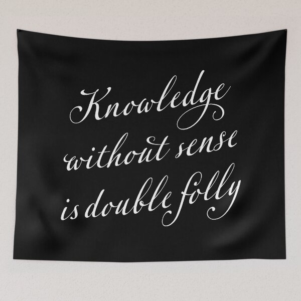 Item preview, Knowledge without sense is double folly. v.9 designed and sold by x1brett.
