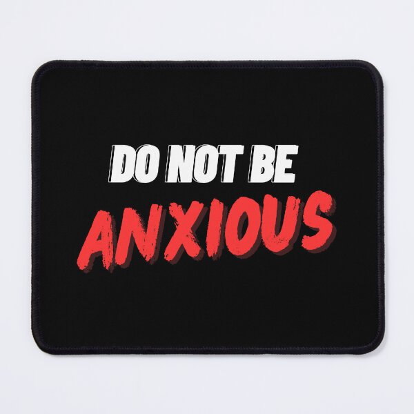 Item preview, Dont be Anxious Philippians Bible Verse Philippians V8 designed and sold by Family Journey with God.