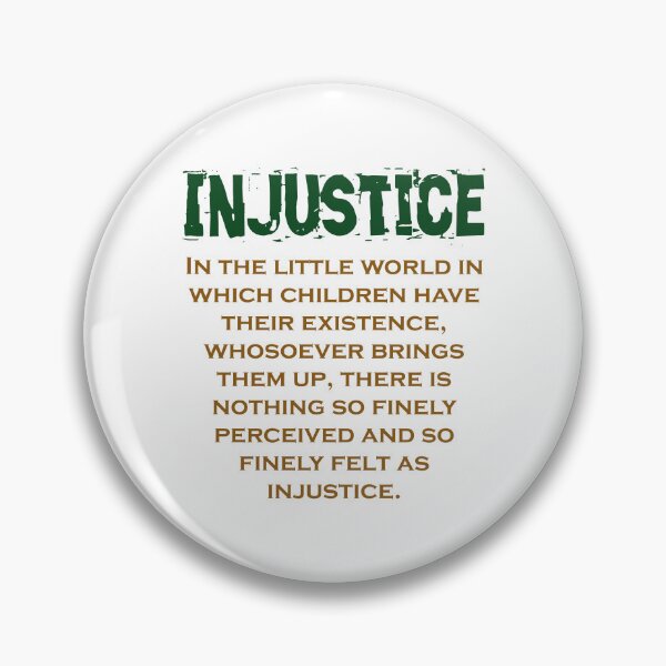 Item preview, In The Little World - Injustice Quote designed and sold by CrankyOldDude.