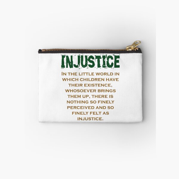 Item preview, In The Little World - Injustice Quote designed and sold by CrankyOldDude.
