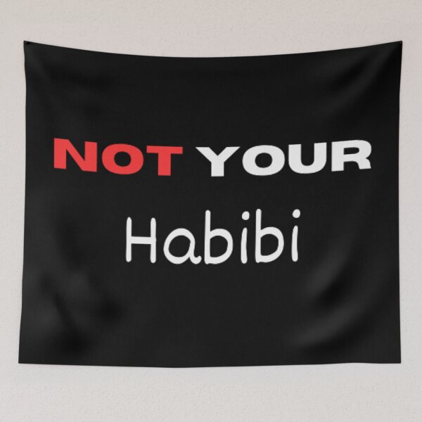 Item preview, Not your habibi designed and sold by TeePassion.
