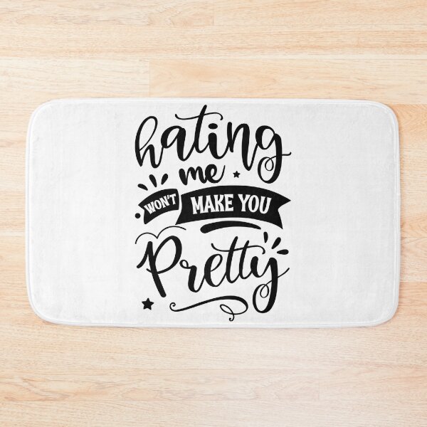 Item preview, HATING Me Won't MAKE You Pretty designed and sold by ksn-anahaa.