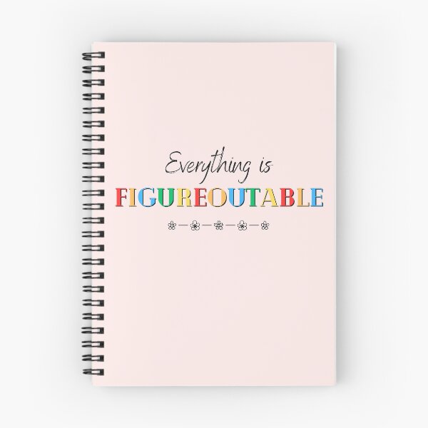 Item preview, Everything is Figureoutable designed and sold by soniaaseguin.