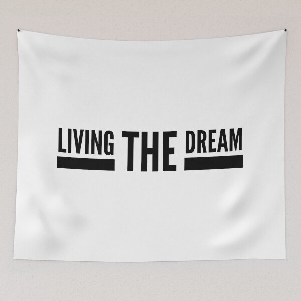 Item preview, Living The Dream - Motivational Words designed and sold by texteestore.